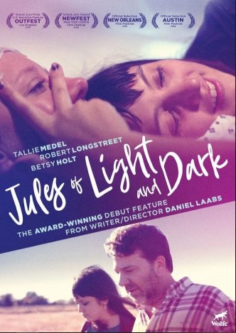 Jules of Light and Dark - Movie Poster Jules of Light and Dark - Movie Poster