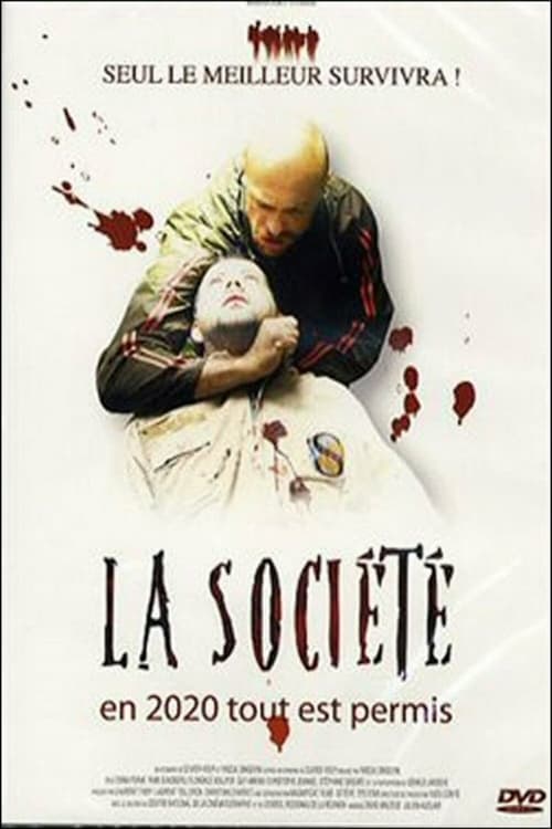 La Société - Movie Poster La Société - Movie Poster