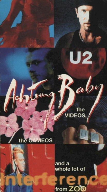 U2: Achtung Baby, the Videos, the Cameos and a Whole Lot of Interference from ZOO-TV - Movie Poster U2: Achtung Baby, the Videos, the Cameos and a Whole Lot of Interference from ZOO-TV - Movie Poster