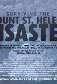 Surviving the Mount St. Helens Disaster - Movie Poster Surviving the Mount St. Helens Disaster - Movie Poster