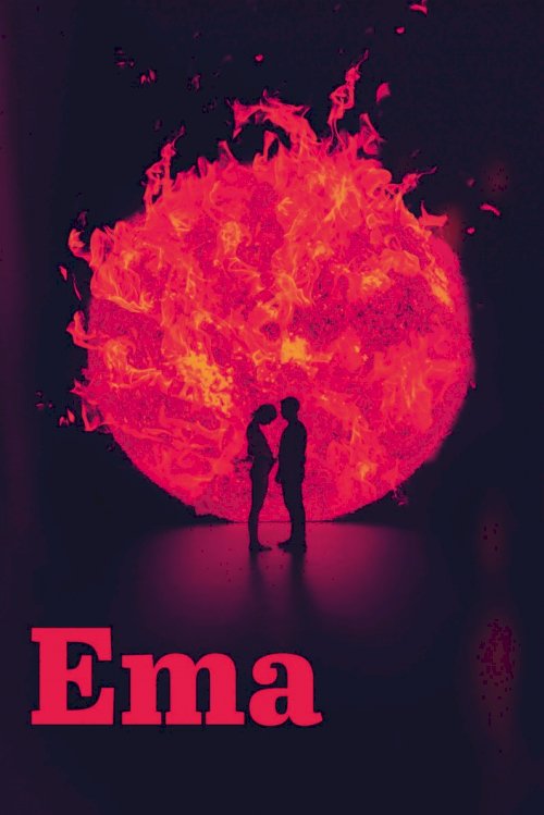 Ema - Movie Poster Ema - Movie Poster