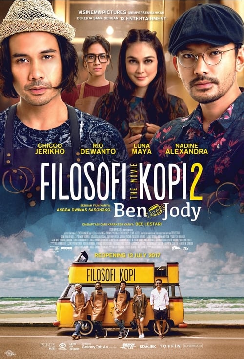 Filosofi Kopi 2: Ben & Jody - Movie Poster Filosofi Kopi 2: Ben & Jody - Movie Poster