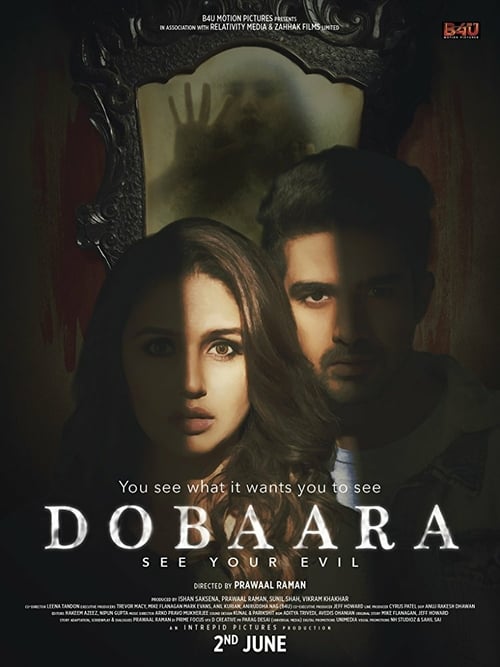 Dobaara: See Your Evil - Movie Poster Dobaara: See Your Evil - Movie Poster