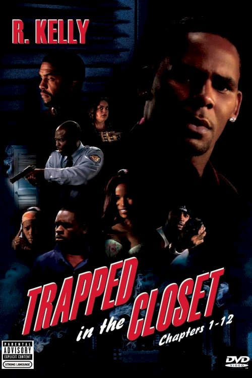 Trapped in the Closet: Chapters 1-12 - Movie Poster