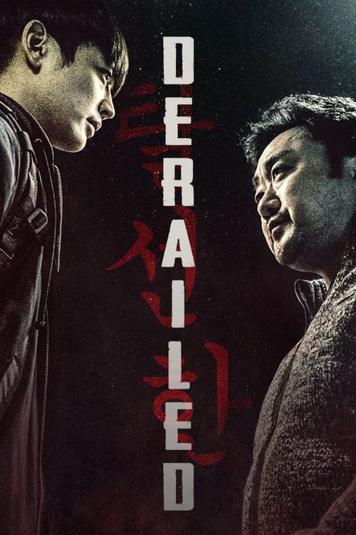 Derailed - Movie Poster Derailed - Movie Poster