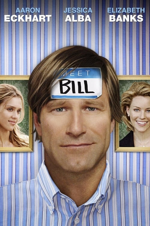 Meet Bill - Movie Poster Meet Bill - Movie Poster