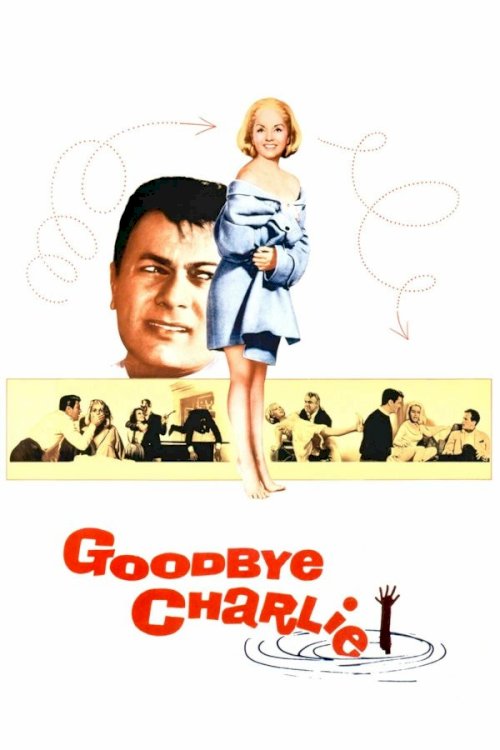 Goodbye Charlie - Movie Poster Goodbye Charlie - Movie Poster
