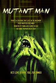 Mutant Man - Movie Poster Mutant Man - Movie Poster