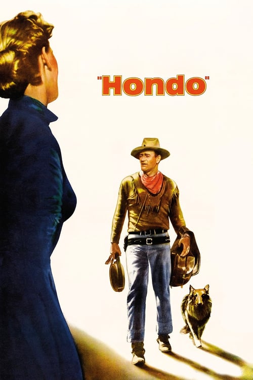Hondo - Movie Poster Hondo - Movie Poster