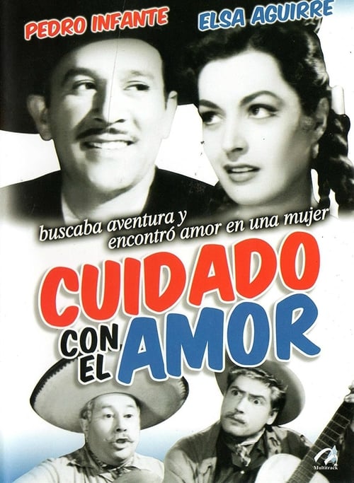 Cuidado con el amor - Movie Poster Cuidado con el amor - Movie Poster