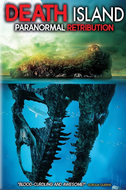 Death Island: Paranormal Retribution - Movie Poster Death Island: Paranormal Retribution - Movie Poster