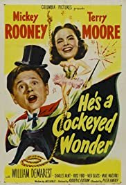 He's a Cockeyed Wonder - Movie Poster He's a Cockeyed Wonder - Movie Poster
