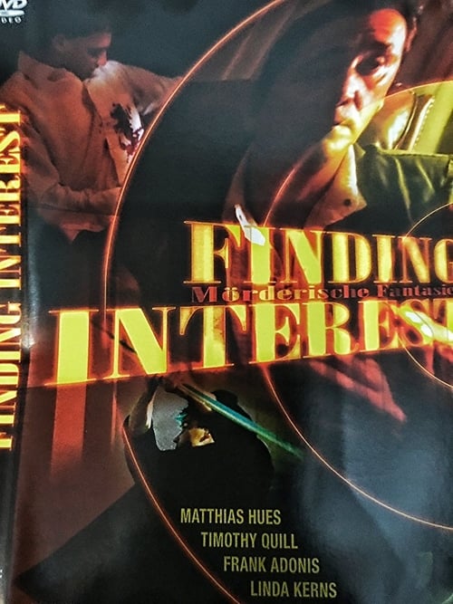 Finding Interest - Movie Poster Finding Interest - Movie Poster