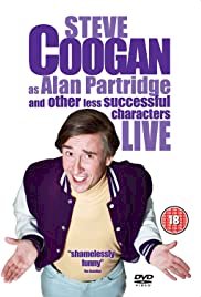 Steve Coogan - Live As Alan Partridge And Other Less Successful Characters - Movie Poster Steve Coogan - Live As Alan Partridge And Other Less Successful Characters - Movie Poster