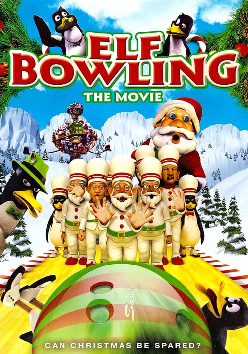 Elf Bowling the Movie - Movie Poster Elf Bowling the Movie - Movie Poster