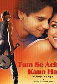 Tum Se Achcha Kaun Hai - Movie Poster Tum Se Achcha Kaun Hai - Movie Poster