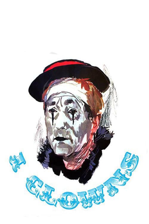 The Clowns - Movie Poster The Clowns - Movie Poster