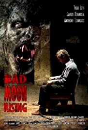 Bad Moon Rising - Movie Poster Bad Moon Rising - Movie Poster
