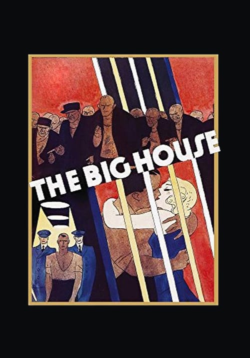 The Big House - Movie Poster The Big House - Movie Poster
