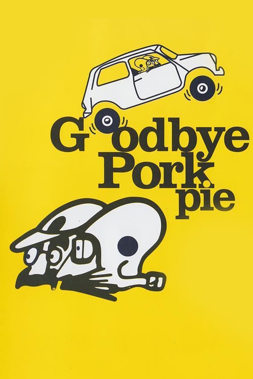 Goodbye Pork Pie - Movie Poster Goodbye Pork Pie - Movie Poster