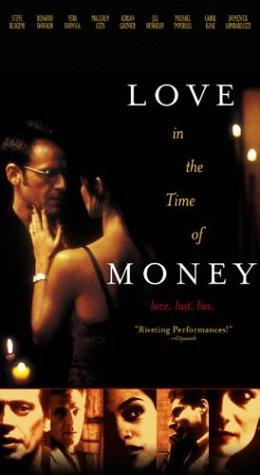 Love in the Time of Money - Movie Poster Love in the Time of Money - Movie Poster
