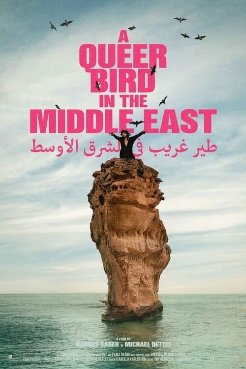 A Queer Bird in the Middle East - Movie Poster A Queer Bird in the Middle East - Movie Poster