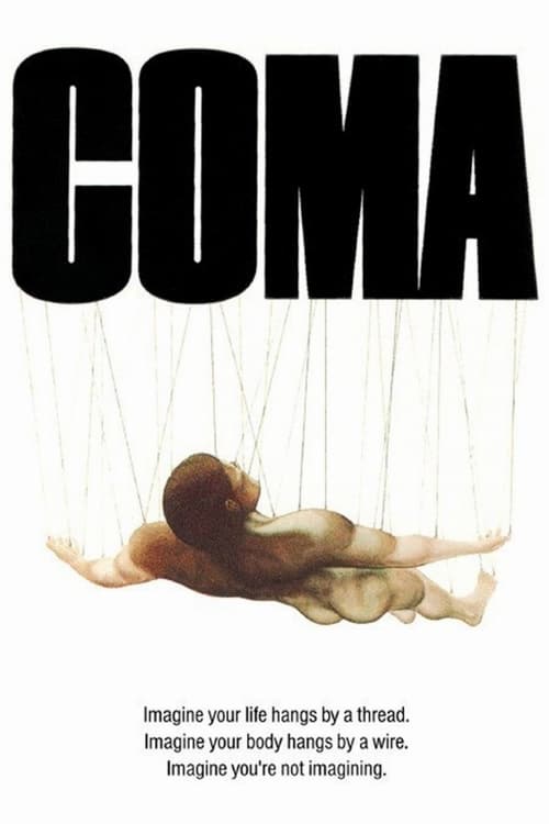 Coma - Movie Poster Coma - Movie Poster