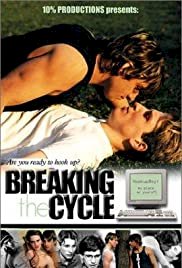 Breaking the Cycle - Movie Poster Breaking the Cycle - Movie Poster
