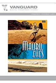Malibu Eyes - Movie Poster Malibu Eyes - Movie Poster