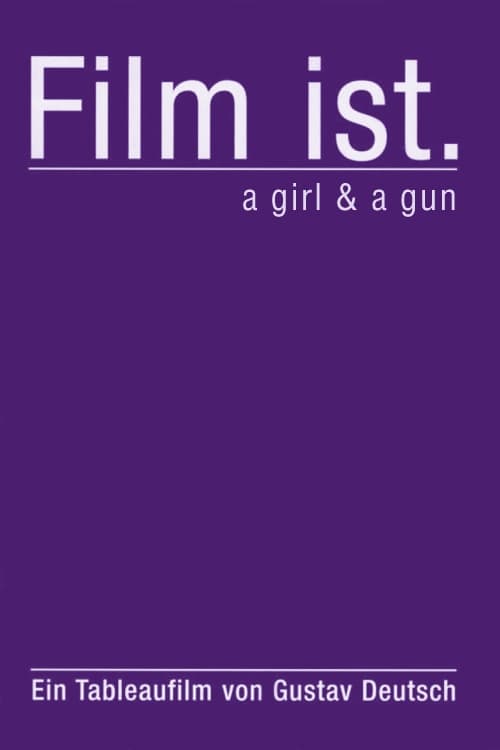Film Is. a Girl & a Gun - Movie Poster Film Is. a Girl & a Gun - Movie Poster