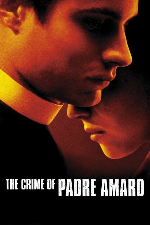 The Crime of Padre Amaro - Movie Poster The Crime of Padre Amaro - Movie Poster