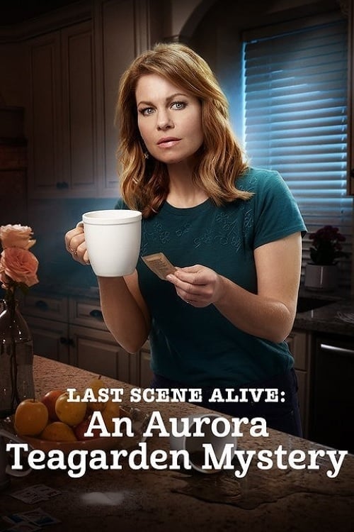 Last Scene Alive: An Aurora Teagarden Mystery - Movie Poster Last Scene Alive: An Aurora Teagarden Mystery - Movie Poster