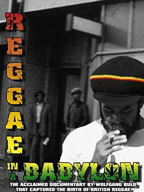 Reggae in a Babylon - Movie Poster Reggae in a Babylon - Movie Poster