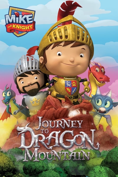 Mike The Knight: Journey To Dragon Mountain - Movie Poster Mike The Knight: Journey To Dragon Mountain - Movie Poster