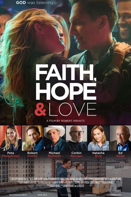 Faith, Hope & Love - Movie Poster Faith, Hope & Love - Movie Poster