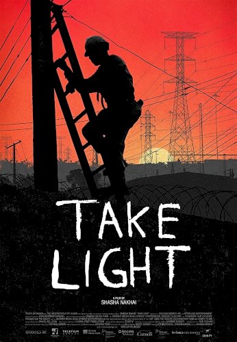 Take Light - Movie Poster Take Light - Movie Poster
