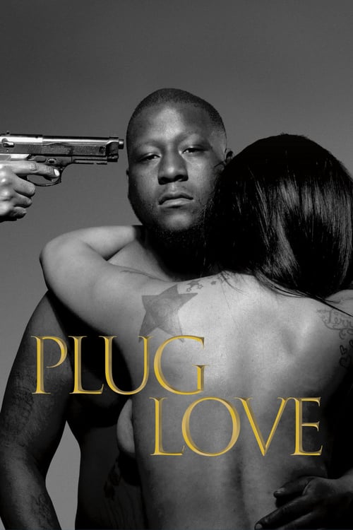 Plug Love - Movie Poster Plug Love - Movie Poster