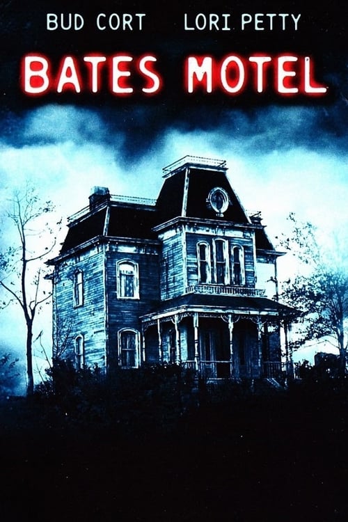 Bates Motel - Movie Poster Bates Motel - Movie Poster