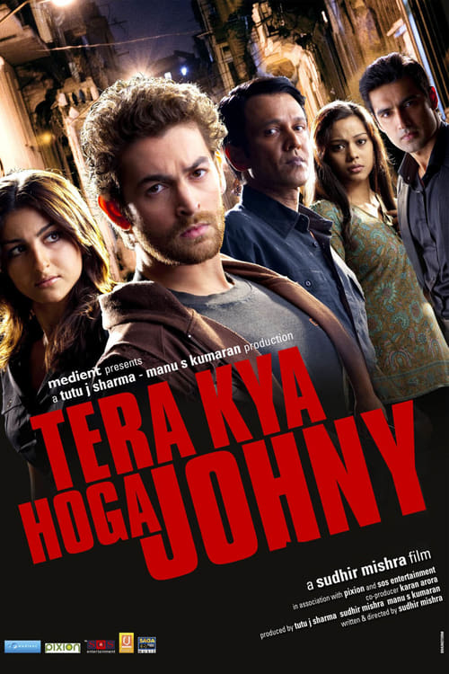 Tera Kya Hoga Johnny - Movie Poster