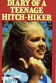 Diary of a Teenage Hitchhiker - Movie Poster Diary of a Teenage Hitchhiker - Movie Poster