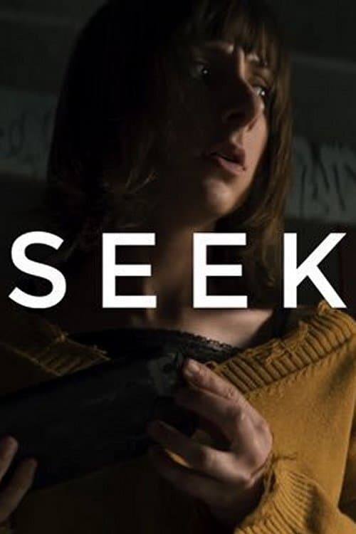 Seek - Movie Poster Seek - Movie Poster