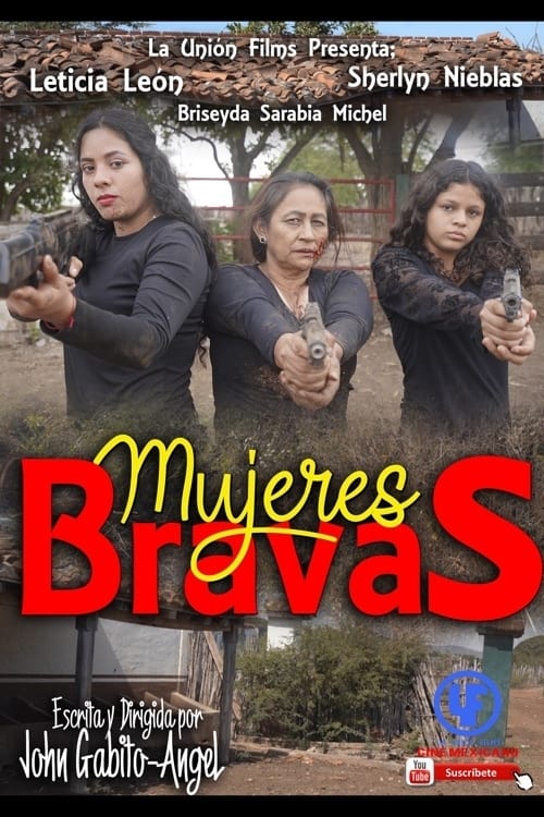 Mujeres Bravas - Movie Poster