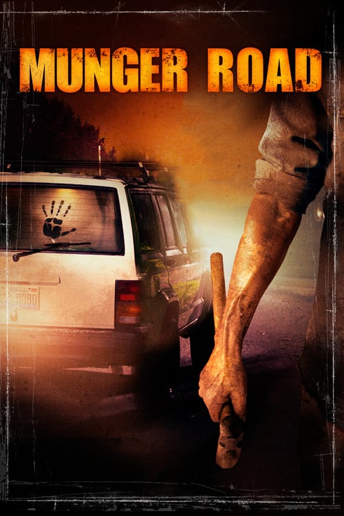 Munger Road - Movie Poster Munger Road - Movie Poster