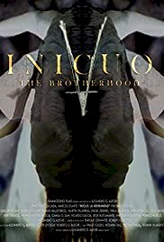 Inicuo: The Brotherhood - Movie Poster Inicuo: The Brotherhood - Movie Poster