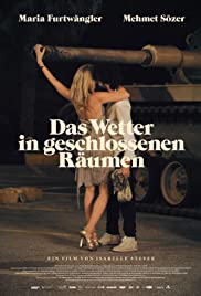 Das Wetter in geschlossenen Räumen - Movie Poster Das Wetter in geschlossenen Räumen - Movie Poster
