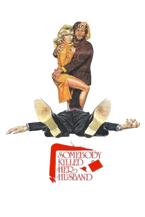 Somebody Killed Her Husband - Movie Poster Somebody Killed Her Husband - Movie Poster
