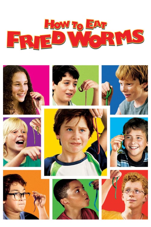 How to Eat Fried Worms - Movie Poster How to Eat Fried Worms - Movie Poster