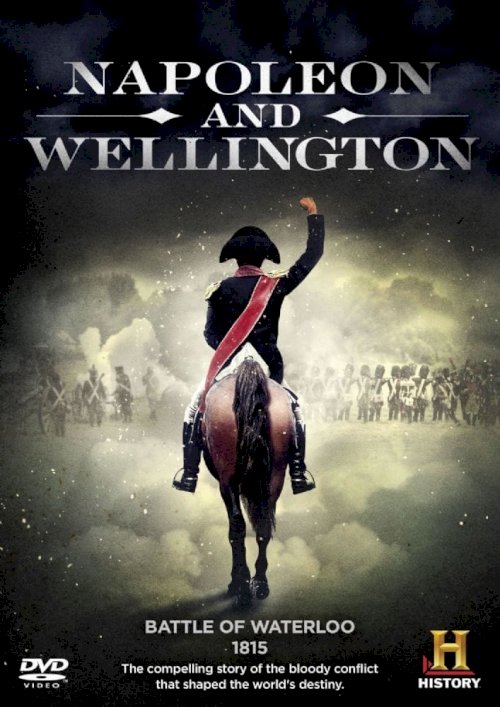 Napoleon and Wellington - Movie Poster Napoleon and Wellington - Movie Poster