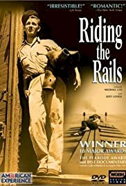 Riding the Rails - Movie Poster Riding the Rails - Movie Poster