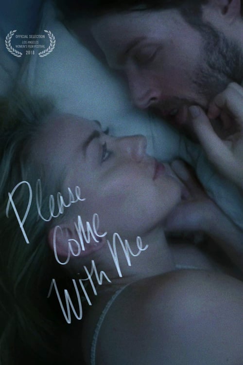 Please Come With Me - Movie Poster Please Come With Me - Movie Poster